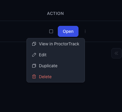 Action menu: View in ProctorTrack, Edit, Duplicate, Delete